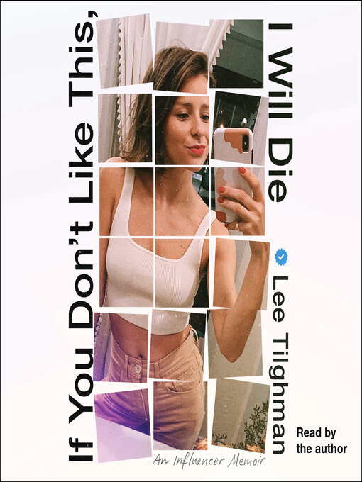 Title details for If You Don't Like This, I Will Die by Lee Tilghman - Wait list